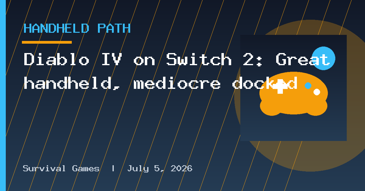 Diablo IV on Switch 2: Great handheld, mediocre docked