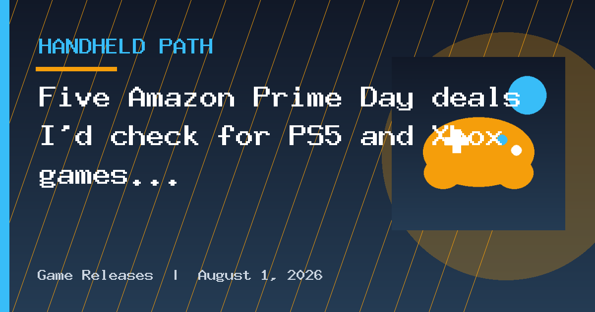 Five Amazon Prime Day deals I’d check for PS5 and Xbox games and headsets