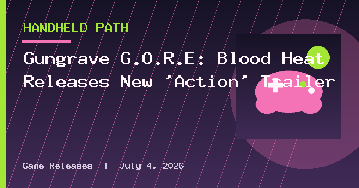 Gungrave G.O.R.E: Blood Heat Releases New ‘Action’ Trailer