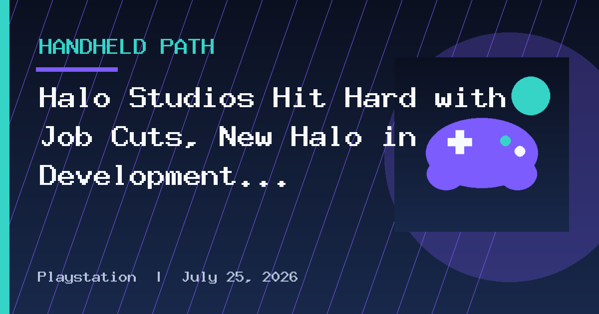 Halo Studios Hit Hard with Job Cuts, New Halo in Development with Activision