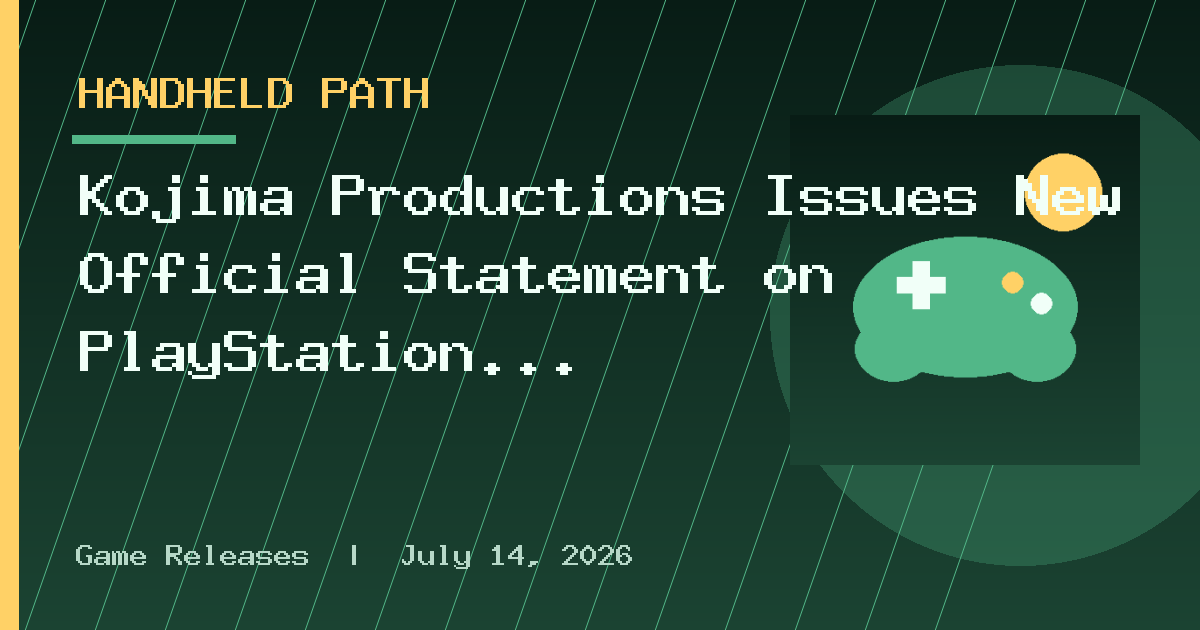 Kojima Productions Issues New Official Statement on PlayStation and Physint