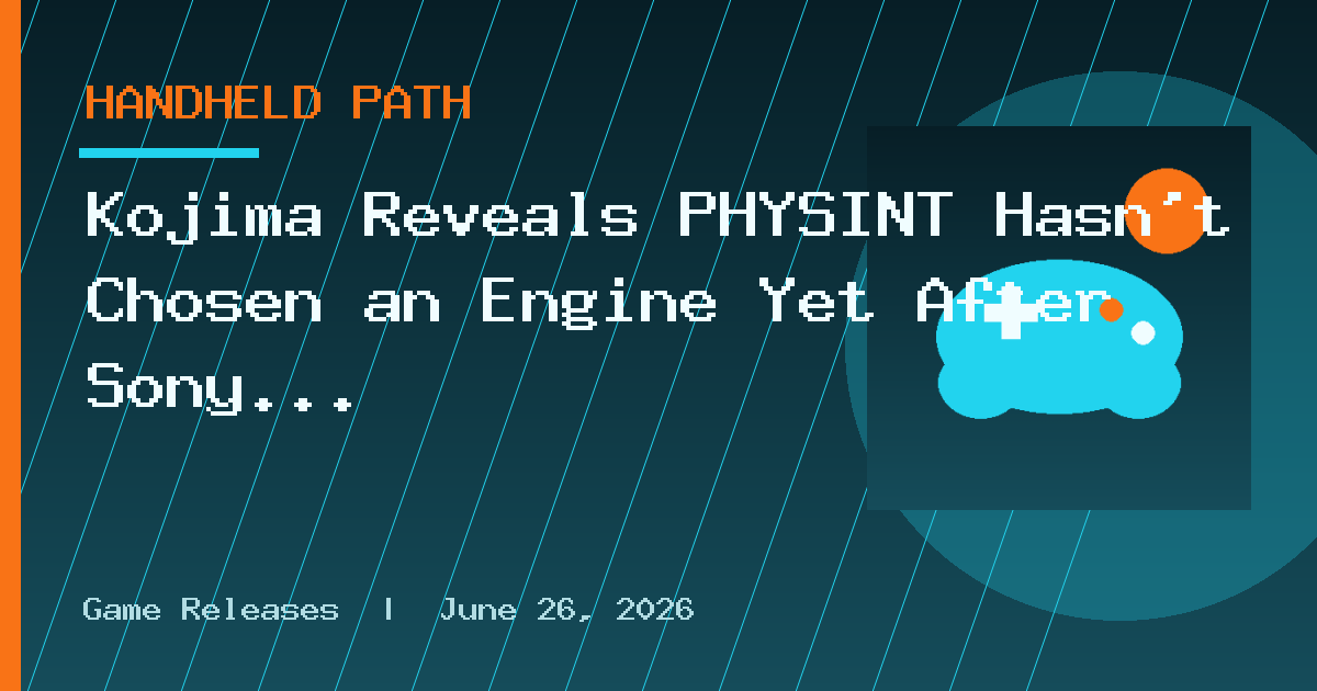 Kojima Reveals PHYSINT Hasn't Chosen an Engine Yet After Sony Split