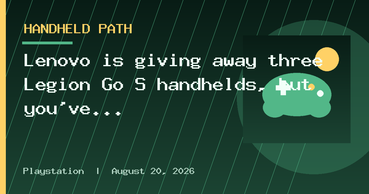 Lenovo is giving away three Legion Go S handhelds, but you've got to be