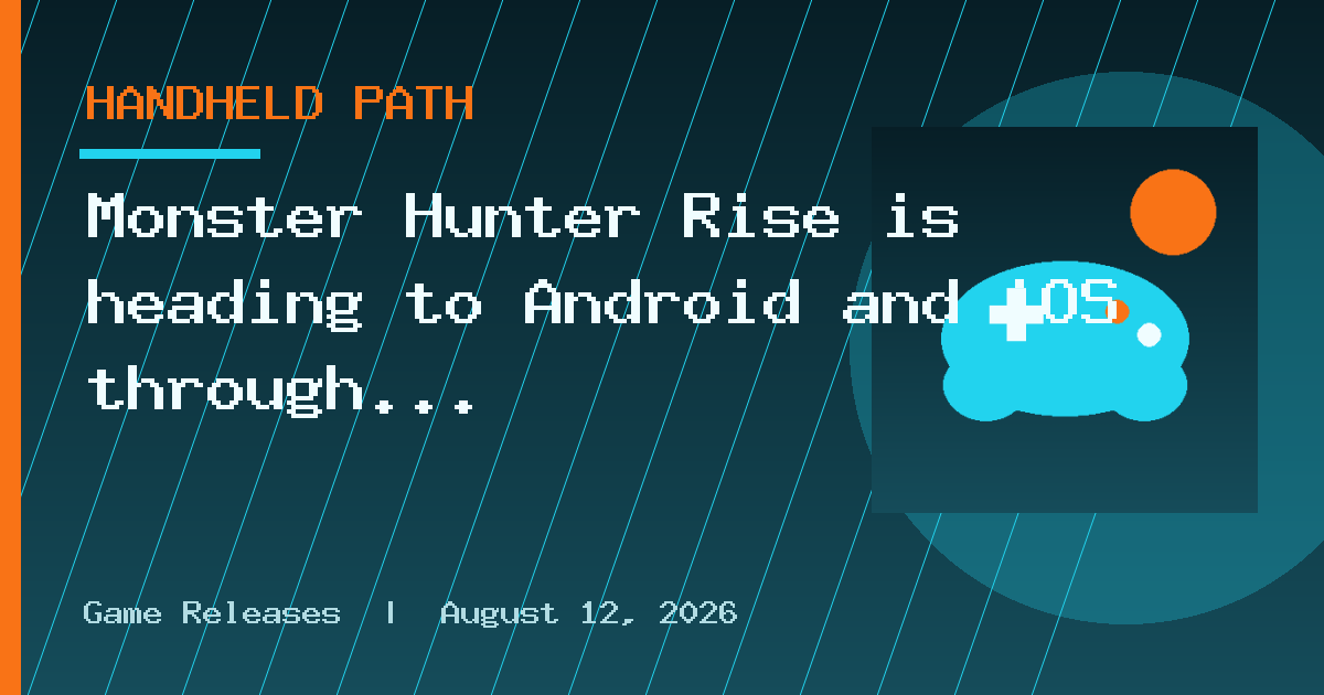 Monster Hunter Rise is heading to Android and iOS through Netflix