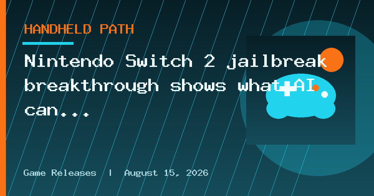 Nintendo Switch 2 jailbreak breakthrough shows what AI can do, but it’s not