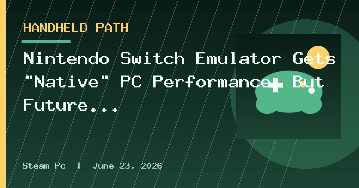 Nintendo Switch Emulator Gets "Native" PC Performance, But Future Development