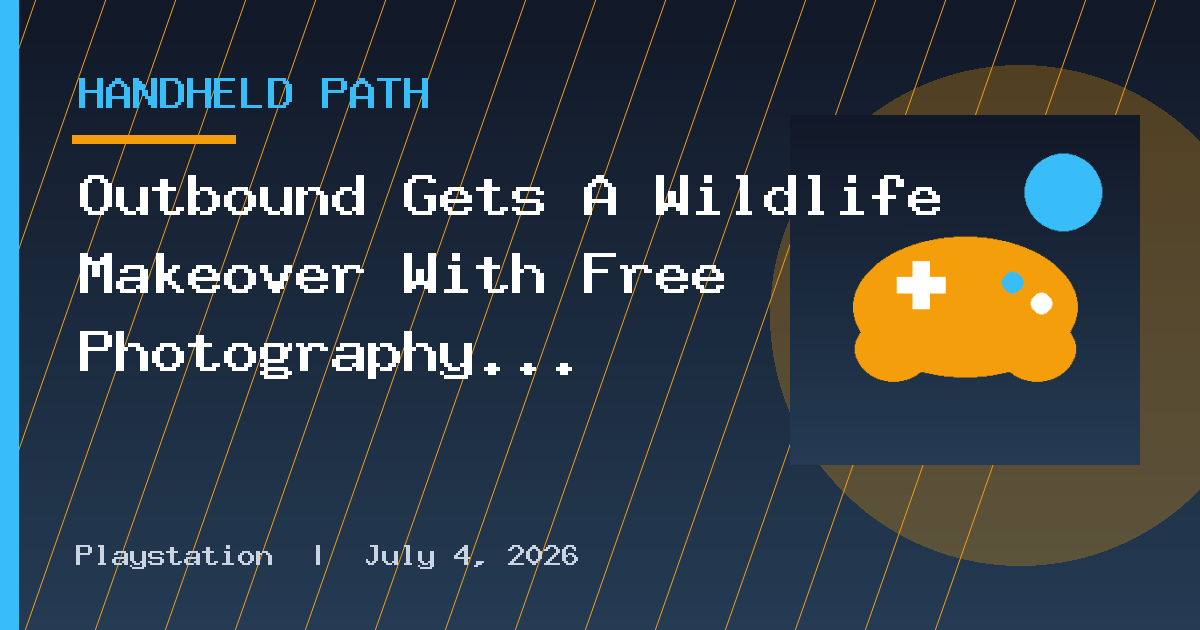 Outbound Gets A Wildlife Makeover With Free Photography Update
