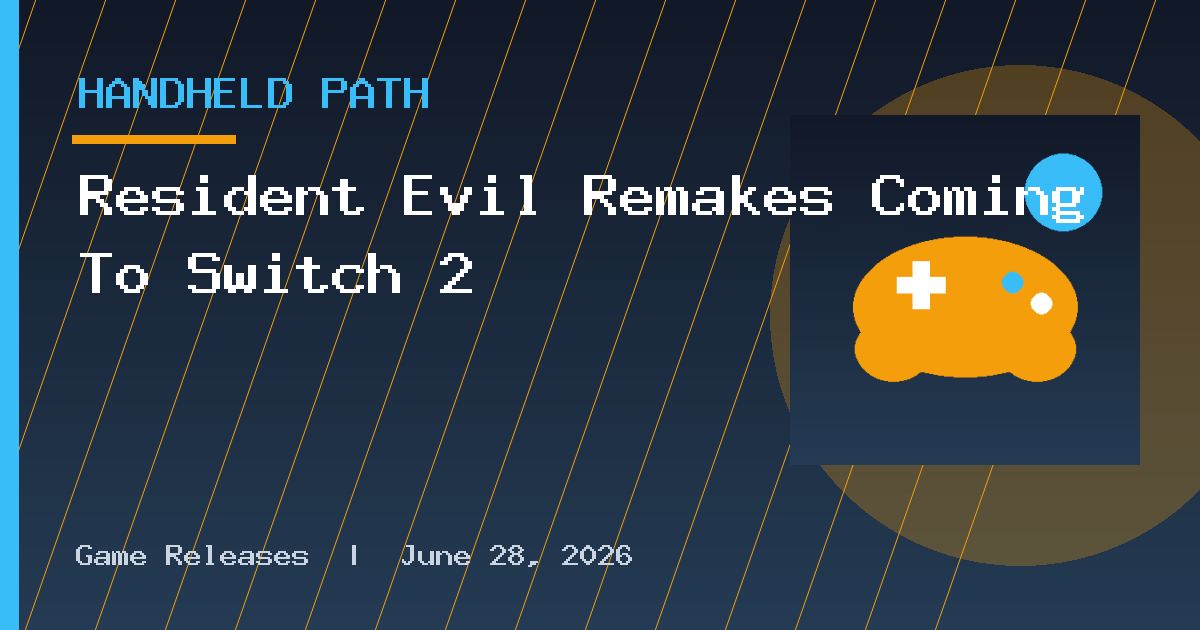 Resident Evil Remakes Coming To Switch 2
