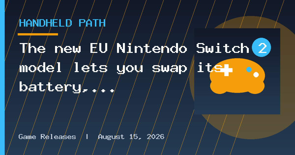 The new EU Nintendo Switch 2 model lets you swap its battery, but don’t