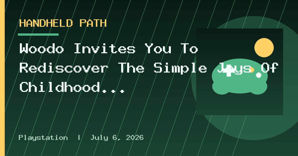 Woodo Invites You To Rediscover The Simple Joys Of Childhood